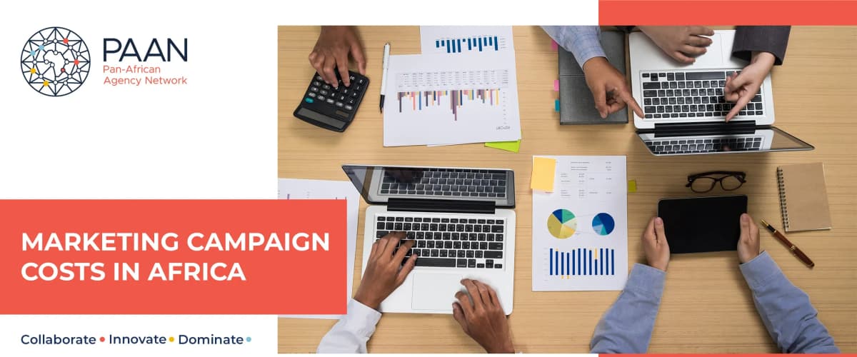 Marketing Campaign Costs in Africa: What Brands Should Budget for Across Multiple Markets