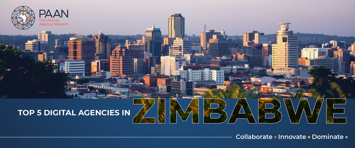 Top 5 Digital Agencies in Zimbabwe.