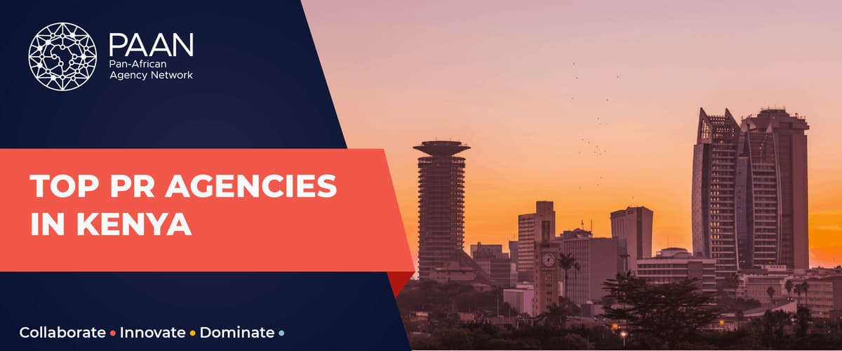 Top 5 PR Agencies in Kenya: A 2026 Guide 