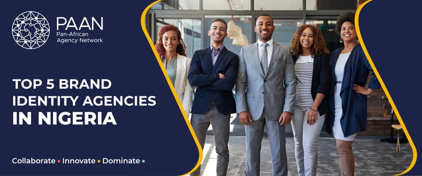 Top 5 Brand Identity Agencies in Nigeria