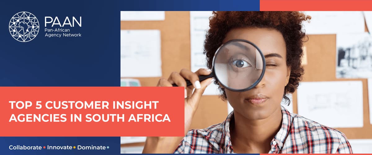 Top 5 Customer Insight Agencies in South Africa